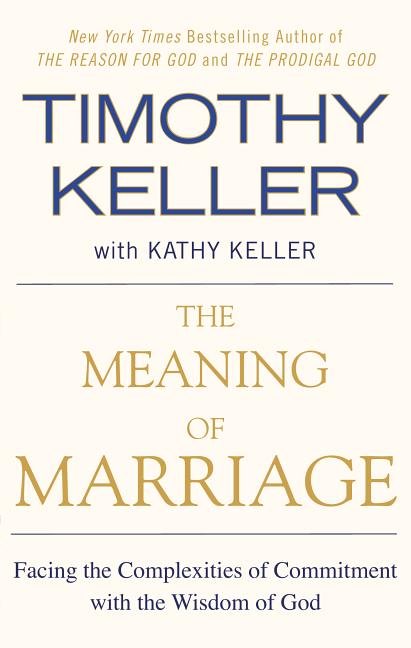 Item #315592 The Meaning of Marriage: Facing the Complexities of Commitment with the Wisdom of...