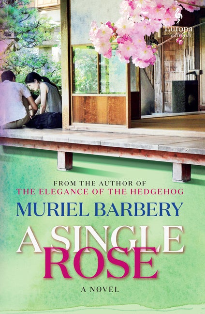 Item #322106 A Single Rose. Muriel Barbery