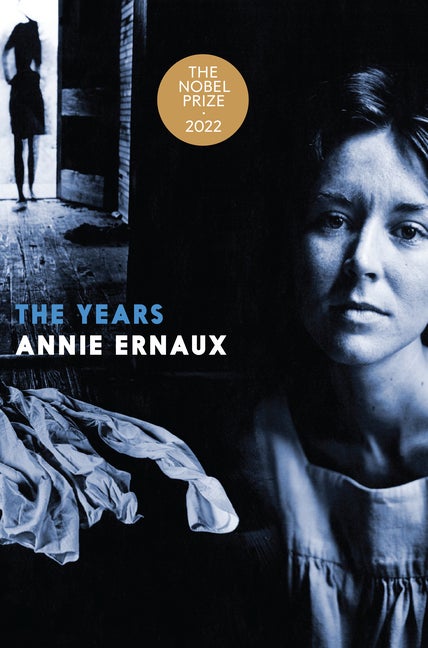 Item #308084 Years. Annie Ernaux