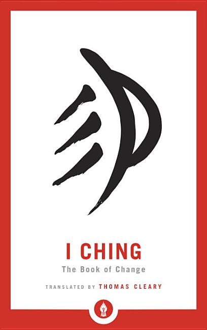 Item #318239 I Ching: The Book of Change (Shambhala Pocket Library