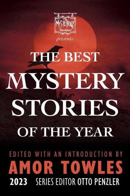 Item #306964 The Mysterious Bookshop Presents the Best Mystery Stories of the Year 2023