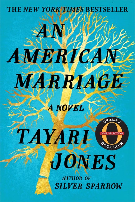 Item #318240 An American Marriage. Tayari Jones