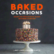 Item #323238 Baked Occasions: Desserts for Leisure Activities, Holidays, and Informal...