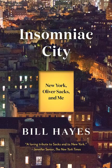 Item #296525 Insomniac City. Bill Hayes