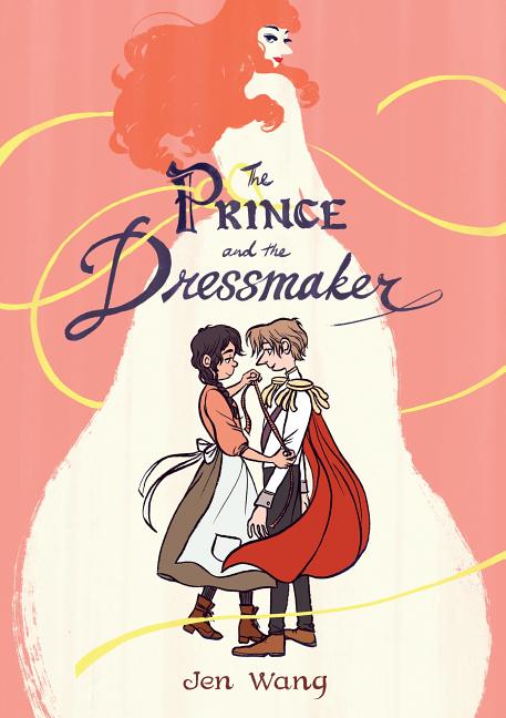Item #305251 Prince and the Dressmaker. Jen Wang