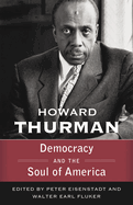 Item #317269 Democracy and the Soul of America (Walking with God: The Sermon Series of Howard...