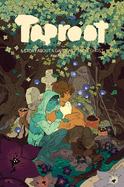 Item #321672 Taproot: A Story about a Gardener and a Ghost. Keezy Young