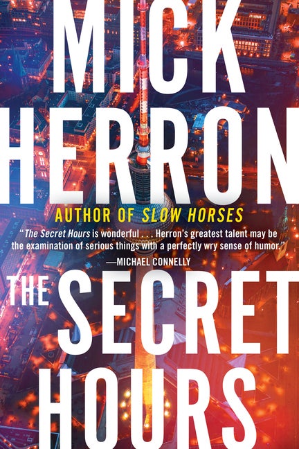 Item #306678 Secret Hours. Mick Herron