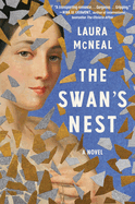 Item #319978 Swan's Nest. Laura McNeal