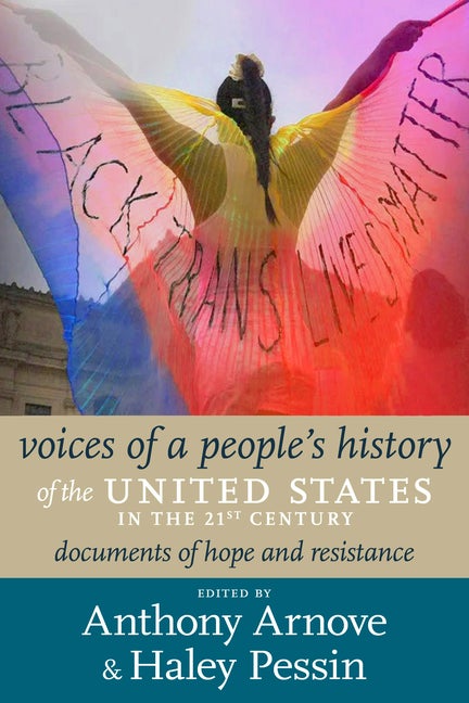 Item #297530 Voices of a People's History of the United States in the 21st Century: Documents of...