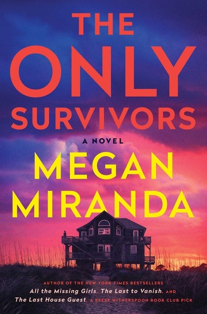 Item #303703 Only Survivors. Megan Miranda