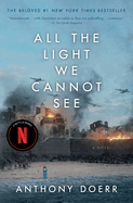 Item #314472 All the Light We Cannot See: A Novel. Anthony Doerr
