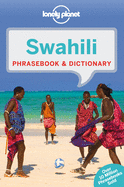 Item #317449 Lonely Planet Swahili Phrasebook & Dictionary. Lonely Planet, Martin, Benjamin