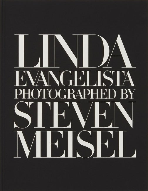 Item #305256 Linda Evangelista Photographed by Steven Meisel. Linda Evangelista