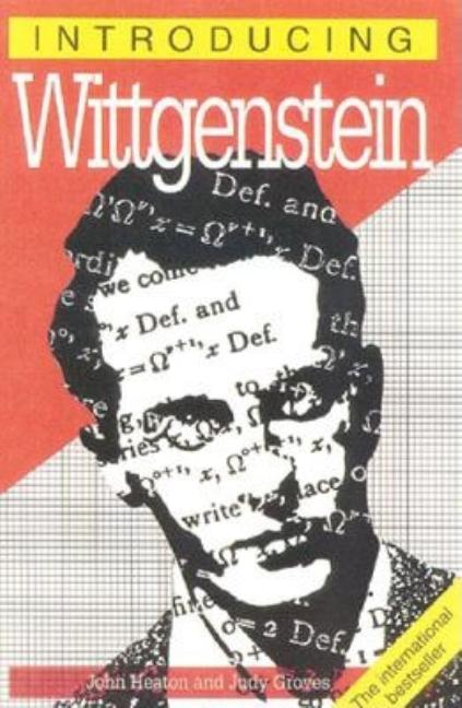 Item #302306 Introducing Wittgenstein, 2nd Editon (Introducing (Icon)). John Heaton