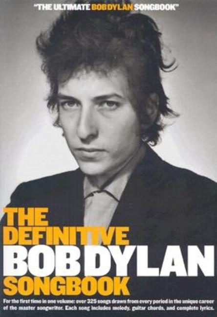Item #314426 The Definitive Bob Dylan Songbook (Small Format