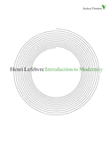 Item #320672 Introduction to Modernity (Radical Thinkers). Henri Lefebvre