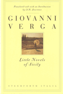 Item #313950 Little Novels of Sicily : Stories. GIOVANNI VERGA, D. LAWRENCE, H