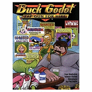 Item #323454 Buck Godot--Zap Gun for Hire. Phil Foglio