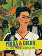 Item #398089 Frida & Diego: Passion, Politics and Painting