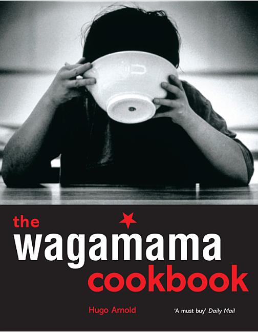 Item #294137 Wagamama Cookbook [With DVD]. Hugo Arnold