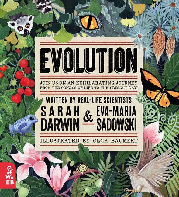 Item #307050 Evolution. Sarah Darwin, Eva Maria, Sadowski