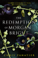 Item #323158 Redemption of Morgan Bright. Chris Panatier
