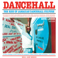 Item #317739 Dancehall: The Rise of Jamaican Dancehall Culture