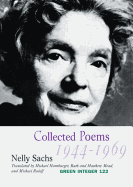 Item #318663 Collected Poems I: (1944-1949) (Green Integer). Nelly Sachs