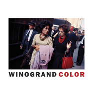 Item #317740 Garry Winogrand: Winogrand Color