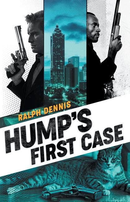 Item #225664 Hump's First Case (Hardman). Ralph Dennis