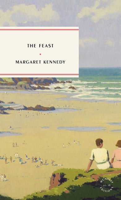 Item #298190 The Feast. Margaret Kennedy