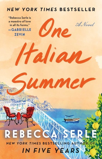 Item #292711 One Italian Summer: A Novel. Rebecca Serle