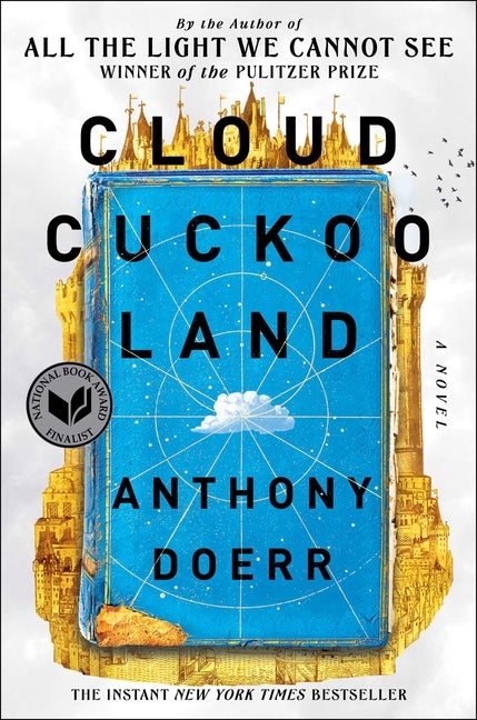 Item #321557 Cloud Cuckoo Land. Anthony Doerr