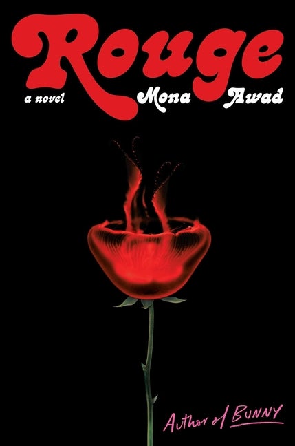Item #306263 Rouge: A Novel. Mona Awad