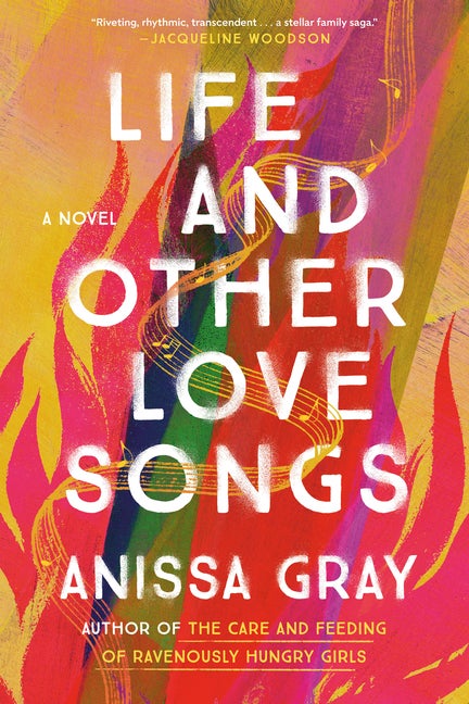 Item #299167 Life and Other Love Songs. Anissa Gray