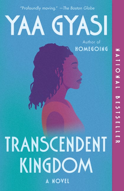 Item #320980 Transcendent Kingdom: A novel. Yaa Gyasi