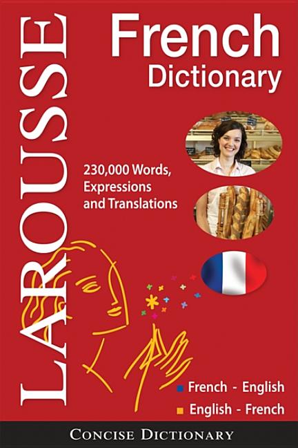 Item #298971 Larousse Concise French Dictionary: French-English/English-French