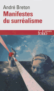 Item #320330 Manifestes Du Surrealisme (Folio/essais) (French Edition). Andre Breton