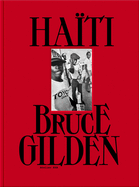 Item #314854 Bruce Gilden: Haiti
