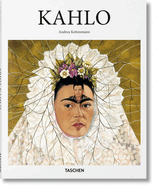 Item #311028 Kahlo. Andrea Kettenmann