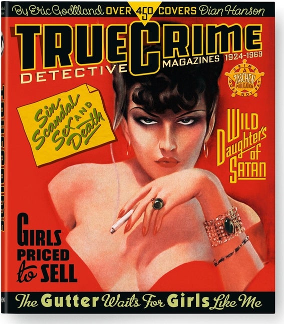 Item #294496 True Crime Detective Magazines, 1924-1969. Eric Godtland