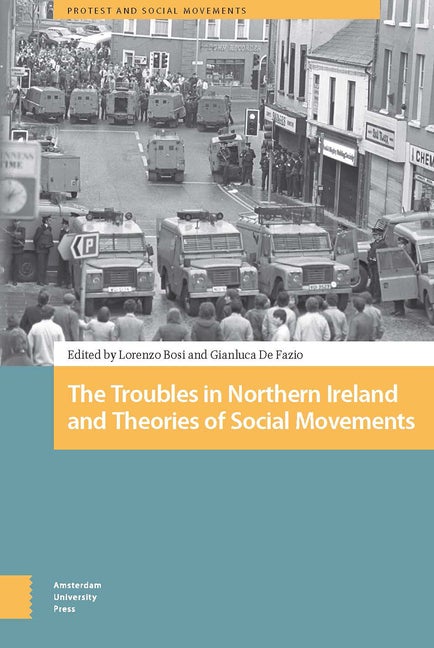 Item #304750 The Troubles in Northern Ireland and Theories of Social Movements (Protest and...