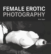 Item #300295 Female Erotic Photography. Reka Nyari