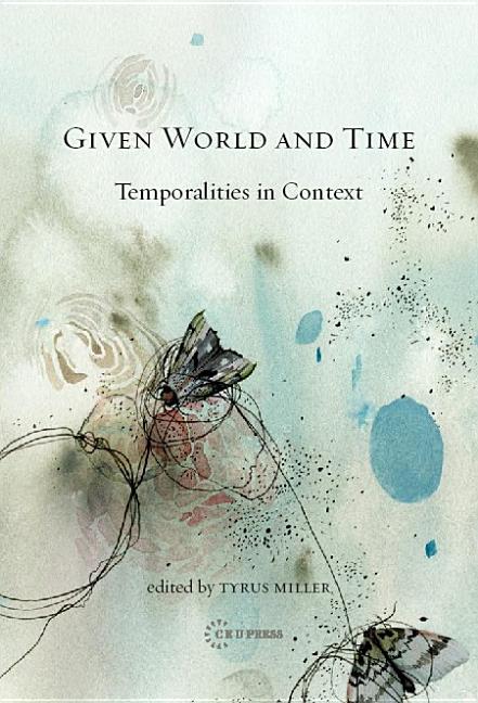 Item #258328 Given World and Time: Temporalities in Context