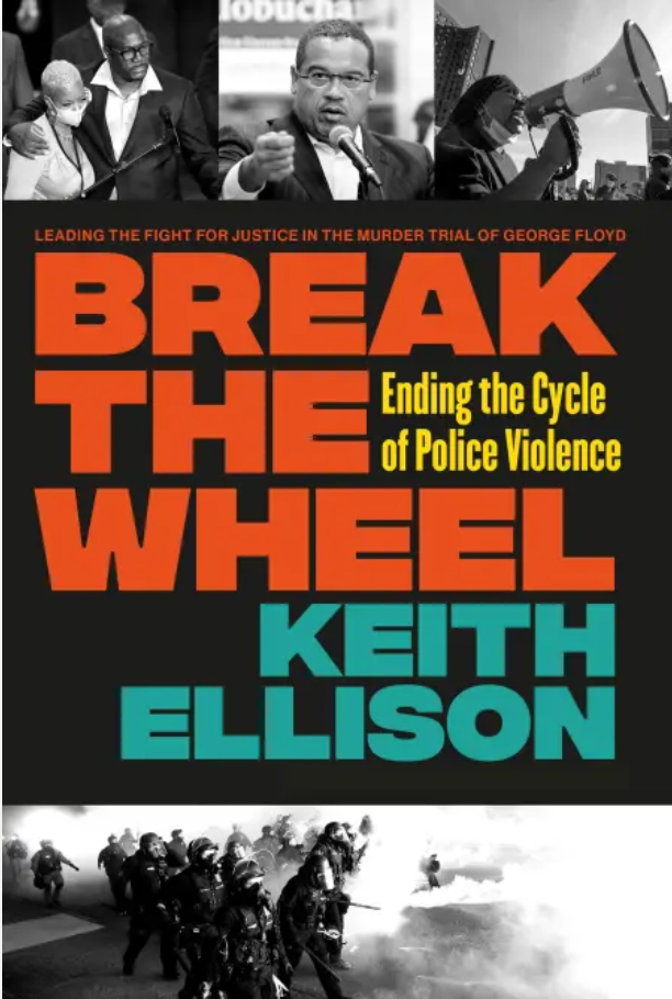 DATE CHANGED: Keith Ellison in conversation with Andrea Young - Break the Wheel