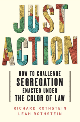 Leah Rothstein and Richard Rothstein in conversation with Natosha Reid Rice - Just Action