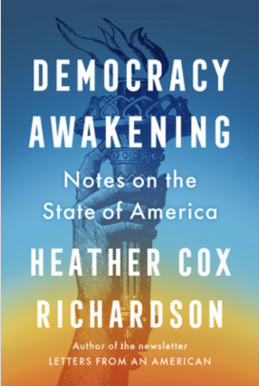 SOLD OUT! Heather Cox Richardson in conversation with Melita Easters - Democracy Awakening