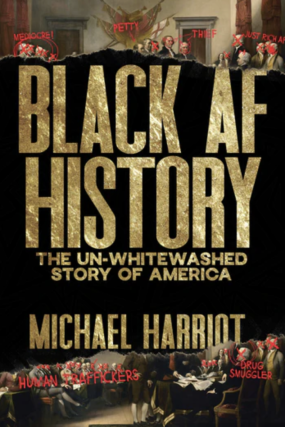 Michael Harriot in conversation with Tiffany Cross - Black AF History