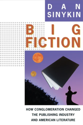 Dan Sinykin in conversation with Nick Sturm - Big Fiction